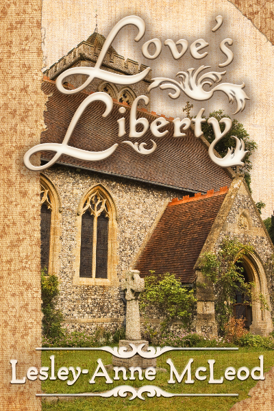 Cover of Love's Liberty by Lesley-Anne McLeod