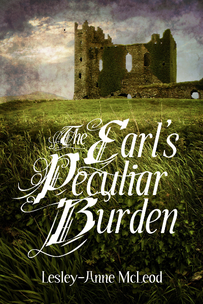 Cover of The Earl's Peculiar Burden by Lesley-Anne McLeod