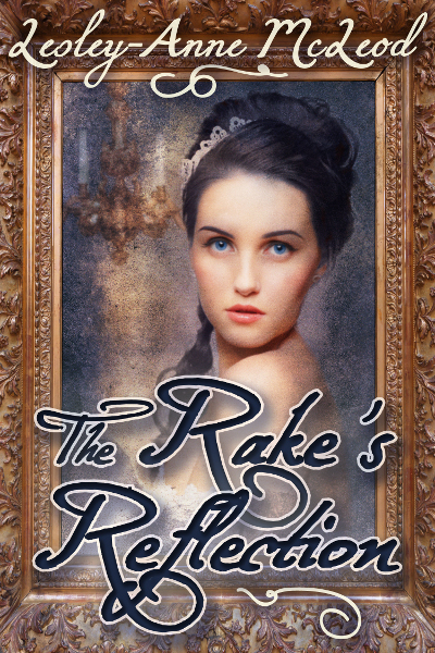 Cover of The Rake's Reflection by Lesley-Anne McLeod